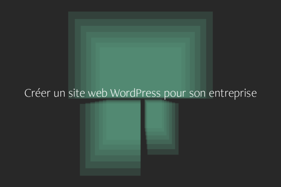 Création site internet WordPress pour son entreprise à Nantes